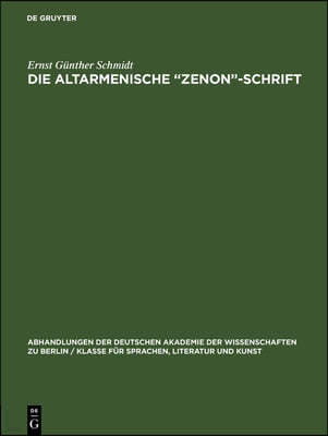 Die Altarmenische "Zenon"-Schrift