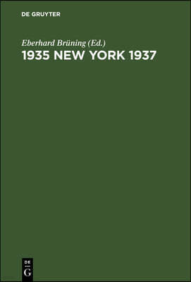 1935 New York 1937: Reden Und Dokumente Der Schriftstellerkongresse