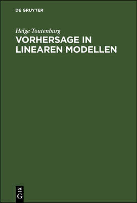 Vorhersage in Linearen Modellen