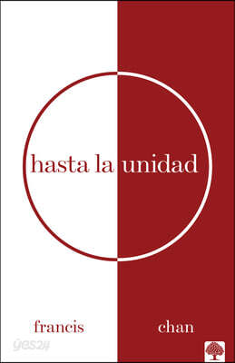 Hasta La Unidad / Until Unity