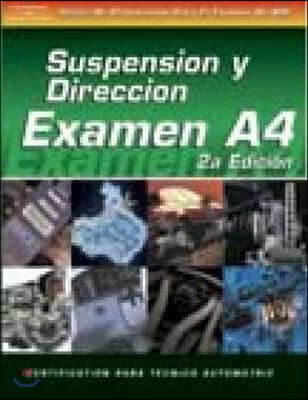 Examen Automotriz : Suspension Y Direccion Automotriz (Examen A4) / Automotive Exam : Suspension