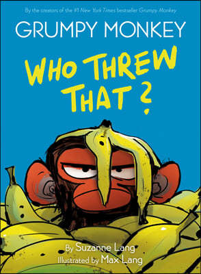 Grumpy Monkey Who Threw That?: A Graphic Novel Chapter Book