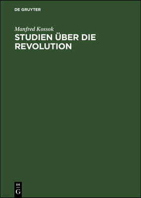 Studien Über Die Revolution