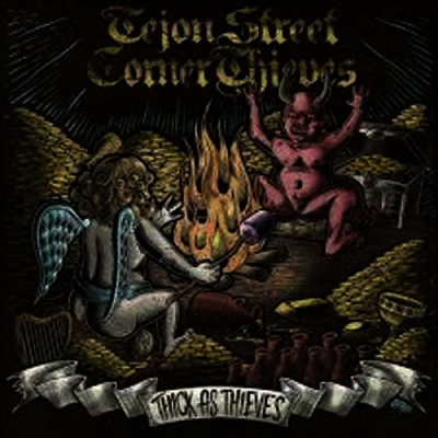 Tejon Street Corner Thieves — Thick As Thieves 앨범 커버
