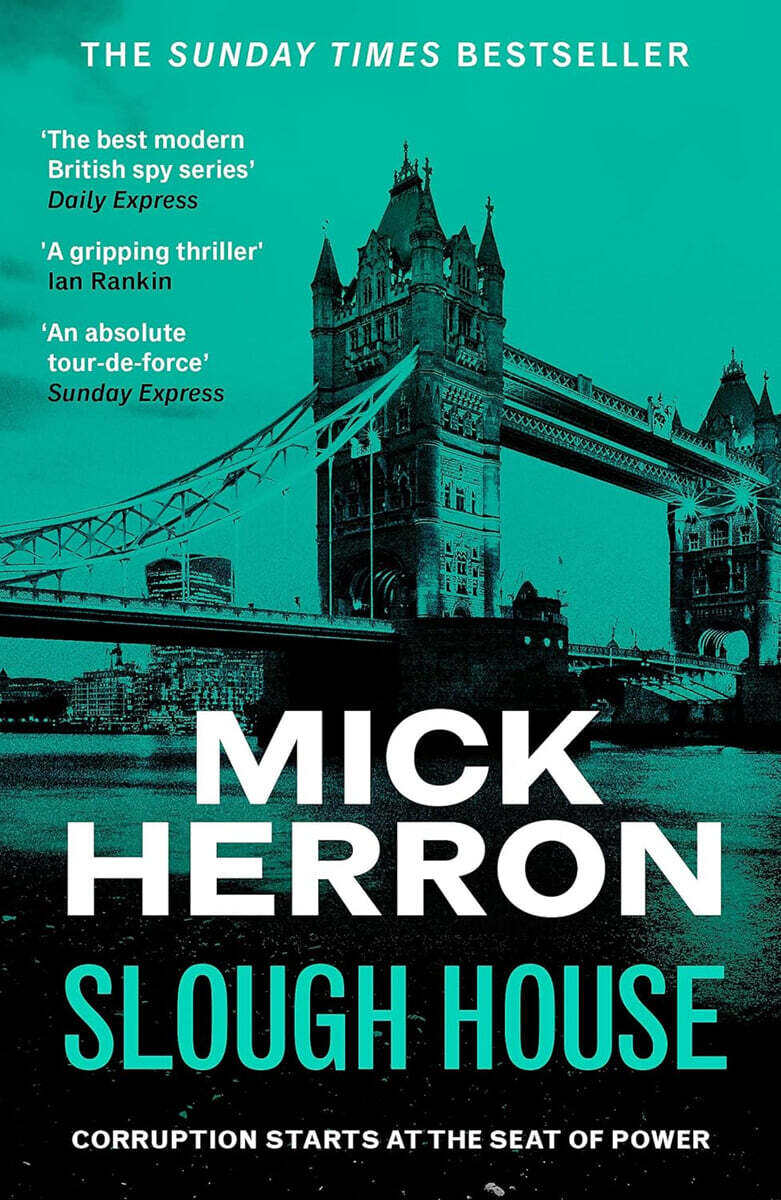 Slough House Thriller #07 : Slough House
