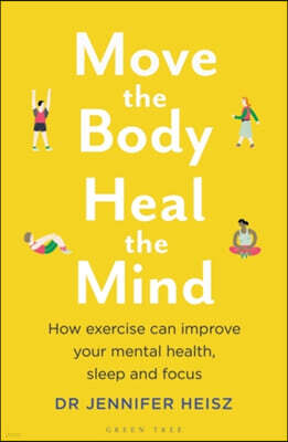 Move The Body, Heal The Mind