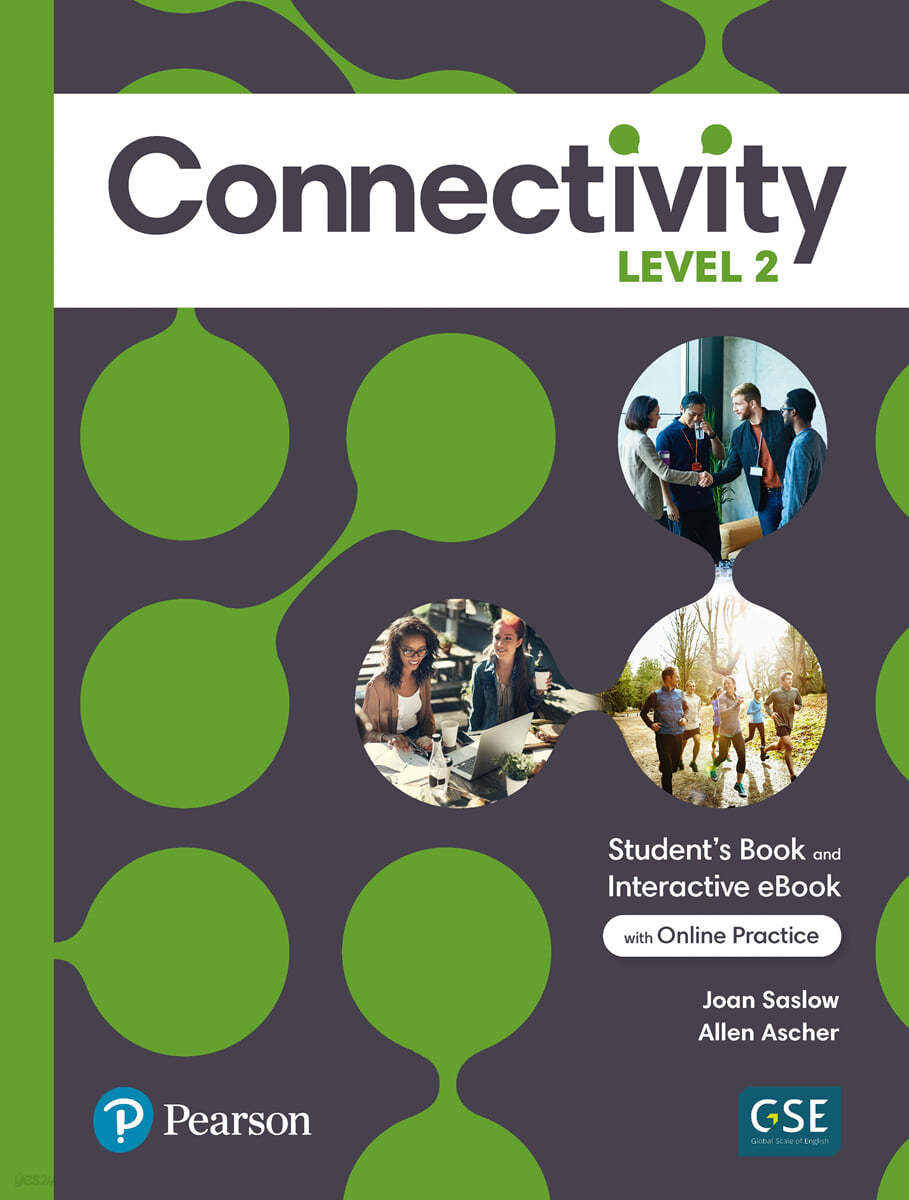 Connectivity Level 2 Student's Book & Interactive Student's eBook with Online Practice, Digital Resources and App