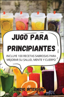 Jugo Para Principiantes