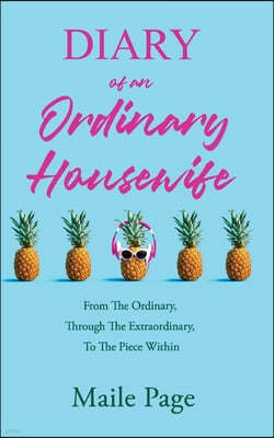 Diary Of An Ordinary Housewife