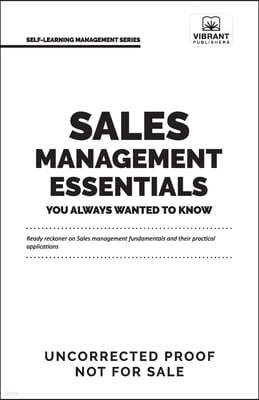 Sales Management Essentials You Always Wanted To Know