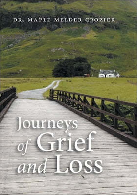 Journeys of Grief and Loss