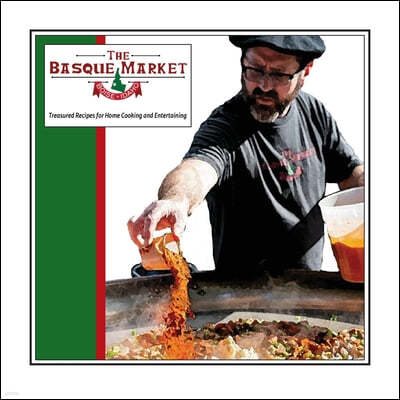 The Basque Market Cookbook