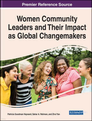 A Women Community Leaders and Their Impact as Global Changemakers