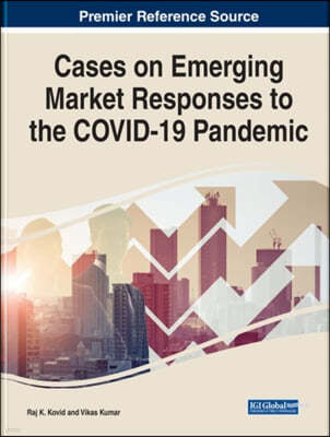 Cases on Emerging Market Responses to the COVID-19 Pandemic