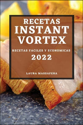 Recetas Instant Vortex 2022