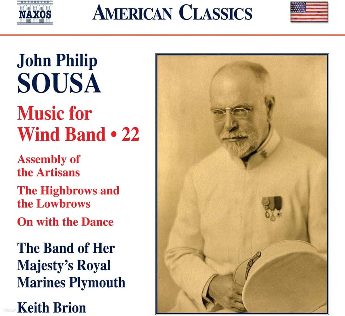 The Band of Her Majesty's Royal Marines Plymouth 존 필립 수자: 관악 밴드를 위한 작품 22집 (John Philip Sousa: Music For Wind Band Music 22)