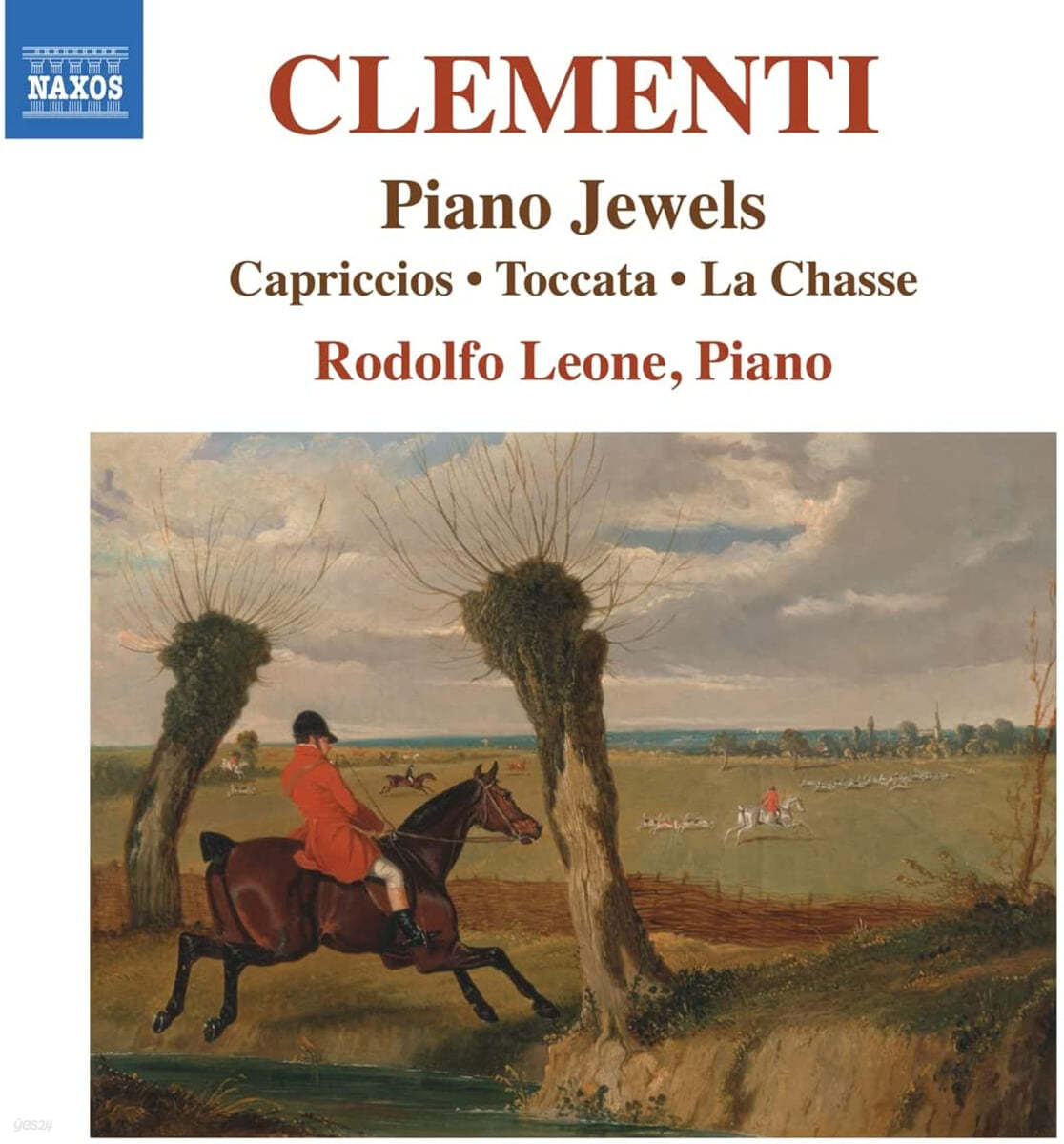 Rodolfo Leone 무지오 클레멘티: 피아노 작품의 보석 - 카프리치오, 토카타, 사냥 (Muzio Clementi: Piano Jewels - Capriccio, Toccata, La Chasse) 