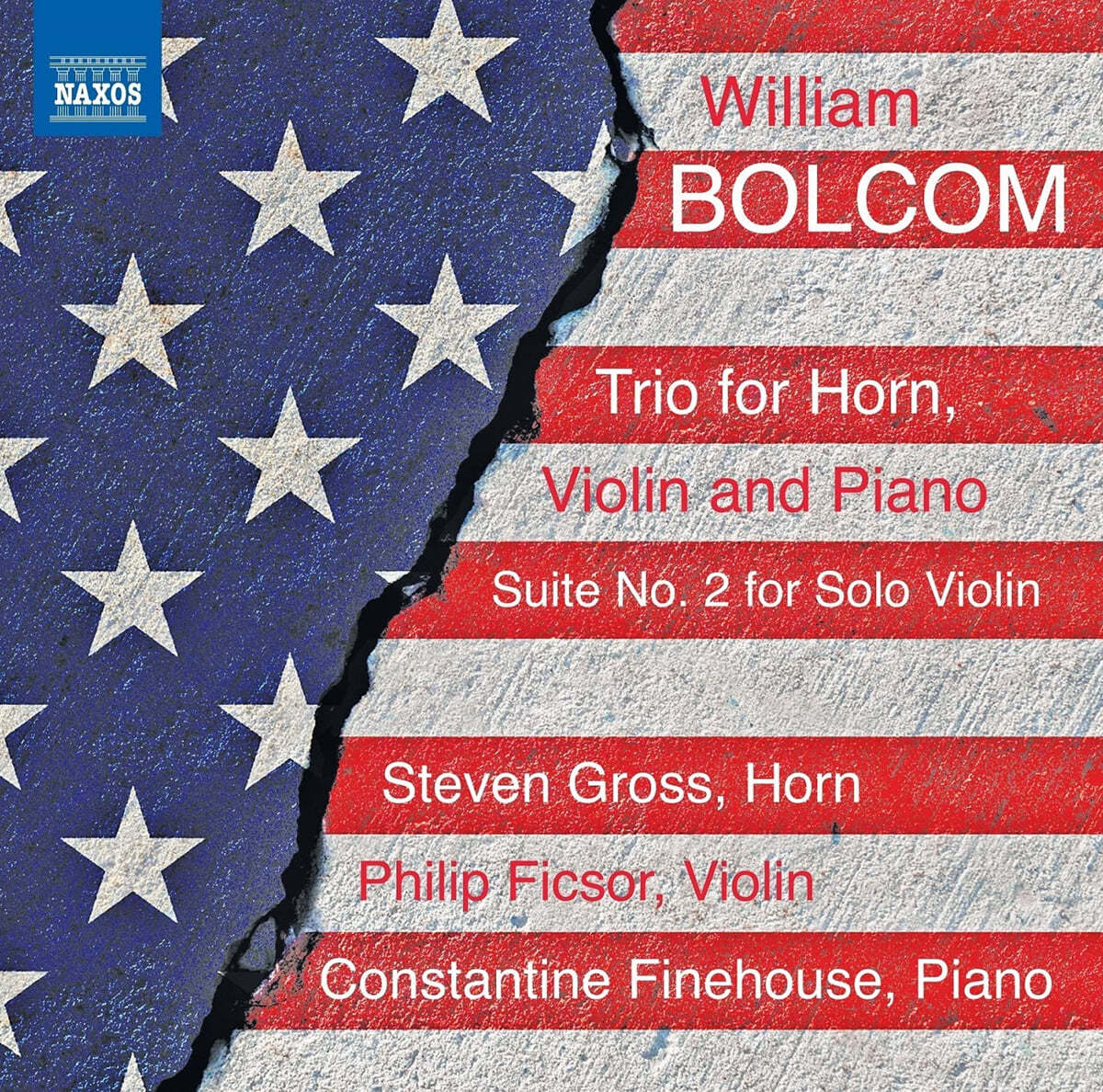 Steven Gross 볼콤: 호른, 바이올린과 피아노를 위한 삼중주, 무반주 바이올린 소나타 2번 (Bolcom: Trio for Horn, Violin and Piano, Suite No.2 for Solo Violin)