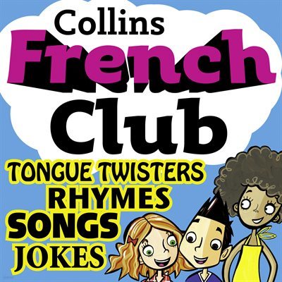 [뿩] FRENCH CLUB FOR KIDS: The fun way for children to learn French with Collins