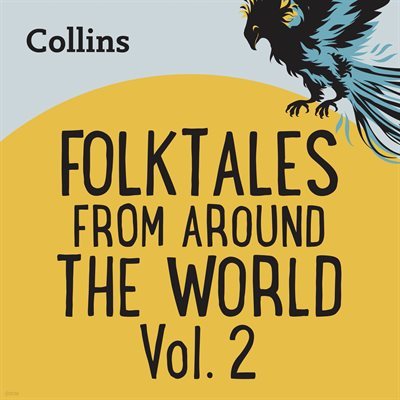 [뿩] [US Eng] FOLKTALES FROM AROUND THE WORLD VOL 2: For ages 7-11 -Collins