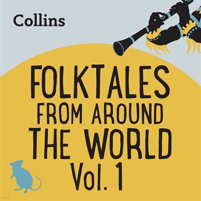 [뿩] [US Eng] FOLKTALES FROM AROUND THE WORLD VOL 1: For ages 7 -11 -Collins