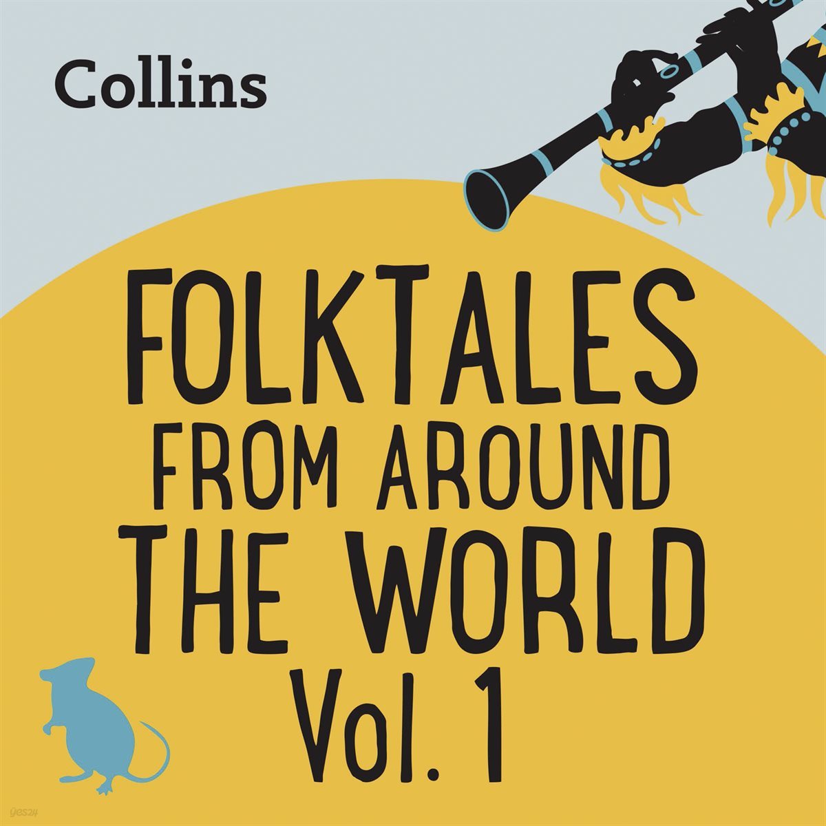 [대여] [US Eng] FOLKTALES FROM AROUND THE WORLD VOL 1: For ages 7 -11 -Collins
