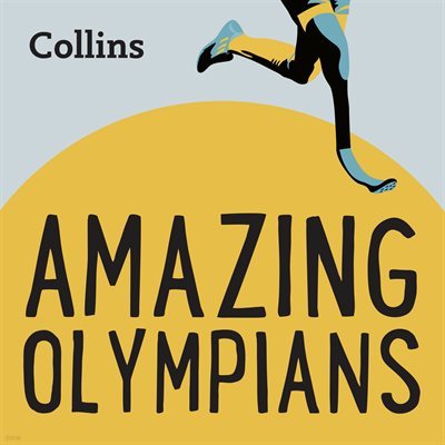 [뿩] [US Eng] AMAZING OLYMPIANS: For ages 7-11 -Collins