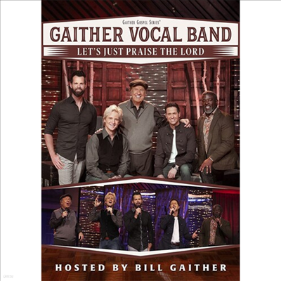 Gaither Vocal Band - Let's Just Praise The Lord (ڵ1)(DVD)