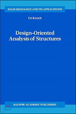 Design-Oriented Analysis of Structures: A Unified Approach