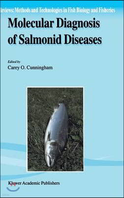 Molecular Diagnosis of Salmonid Diseases