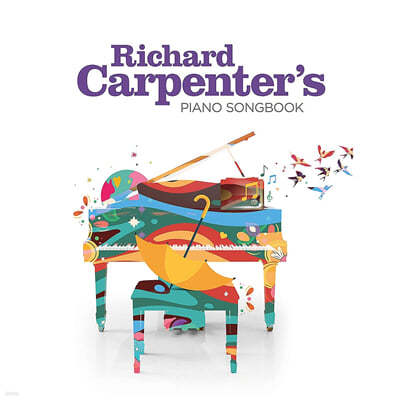 Richard Carpenter (ó ī) - Richard Carpenter's Piano Songbook [LP] 
