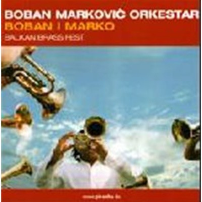 [미개봉] Boban Markovic / Boban I Marko (수입)