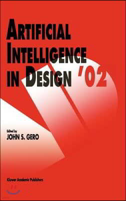 Artificial Intelligence in Design '02