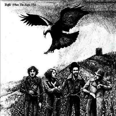 Traffic — When The Eagle Flies (Remastered)(MP3 Download) 앨범 커버