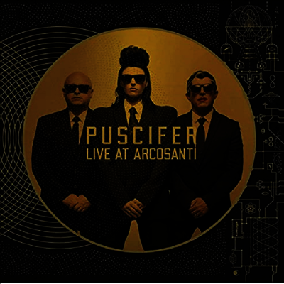 Puscifer — Existential Reckoning: Live At Arcosanti 앨범 커버