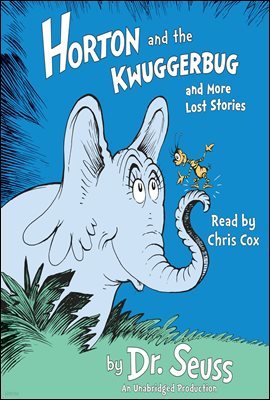 Horton and the Kwuggerbug and more Lost Stories (Dr.Seuss ͼ)