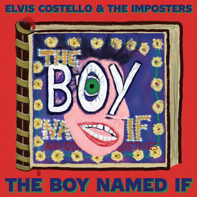 Elvis Costello / The Imposters — The Boy Named If 앨범 커버