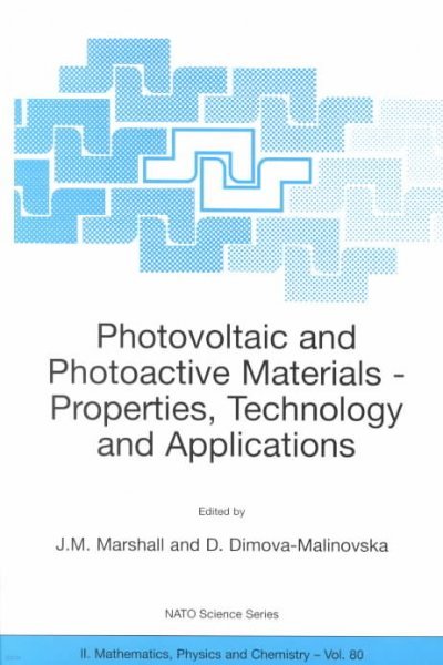 Photovoltaic and Photoactive Materials: Properties, Technology and Applications