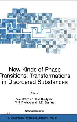 New Kinds of Phase Transitions: Transformations in Disordered Substances