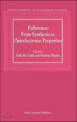 Fullerenes: From Synthesis to Optoelectronic Properties
