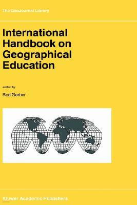 International Handbook on Geographical Education