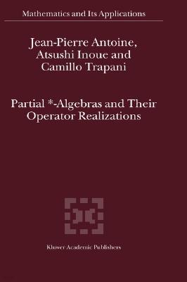 Partial *- Algebras and Their Operator Realizations