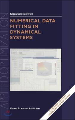 Numerical Data Fitting in Dynamical Systems: A Practical Introduction with Applications and Software