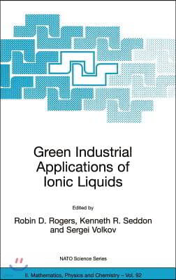 Green Industrial Applications of Ionic Liquids