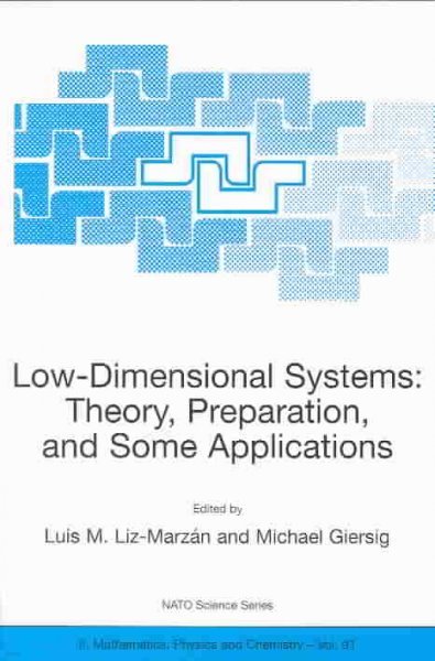 Low-Dimensional Systems: Theory, Preparation, and Some Applications