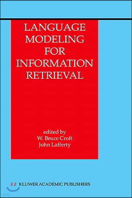 Language Modeling for Information Retrieval