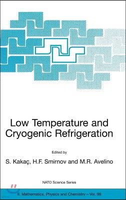 Low Temperature and Cryogenic Refrigeration