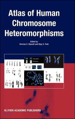 Atlas of Human Chromosome Heteromorphisms