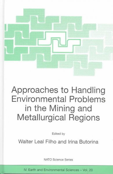 Approaches to Handling Environmental Problems in the Mining and Metallurgical Regions