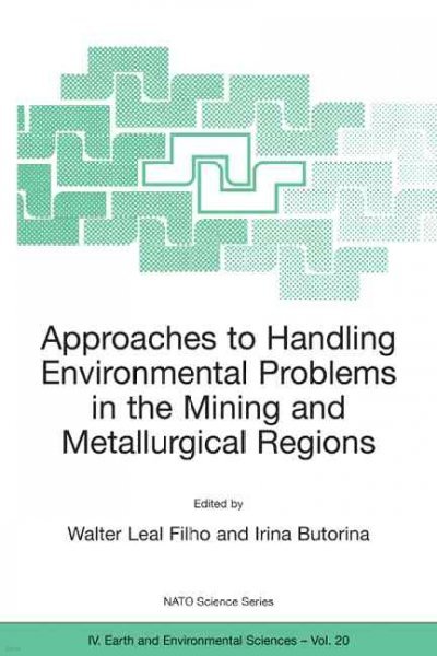 Approaches to Handling Environmental Problems in the Mining and Metallurgical Regions